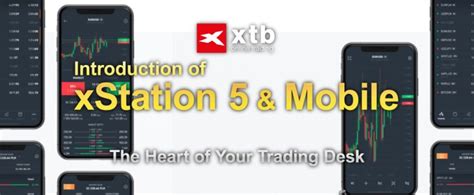 What are XTB’s xStation 5 and xStation Mobile platforms? Are they ...