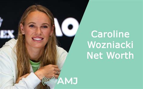 Caroline Wozniacki Net Worth 2024 - From Tennis Prodigy to Multi ...