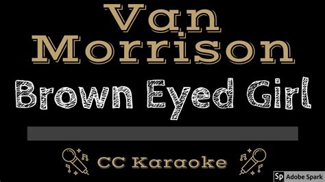 Van Morrison • Brown Eyed Girl [Karaoke Instrumental Lyrics] Chords ...