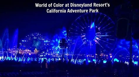 World of Color at Disneyland's California Adventure Park | California ...