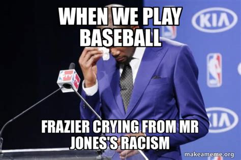 When We play baseball Frazier crying from Mr Jones's racism - Kevin ...