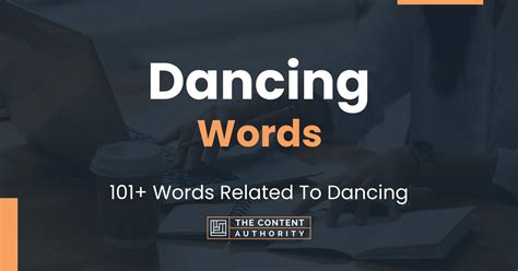 Dancing Words - 101+ Words Related To Dancing