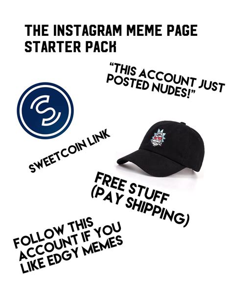 Instagram meme page : r/starterpacks