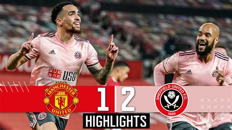 Manchester United 1-2 Sheffield United | EPL Premier League Highlights ...