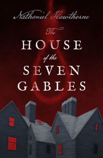 The House of The Seven Gables by Nathaniel Hawthorne, Paperback ...