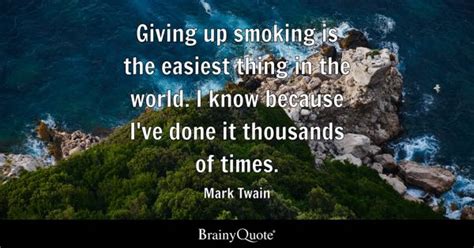 Smoking Quotes - BrainyQuote