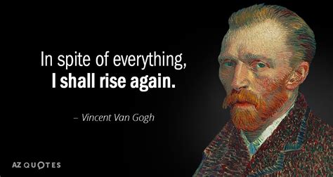 TOP 25 QUOTES BY VINCENT VAN GOGH (of 417) | A-Z Quotes