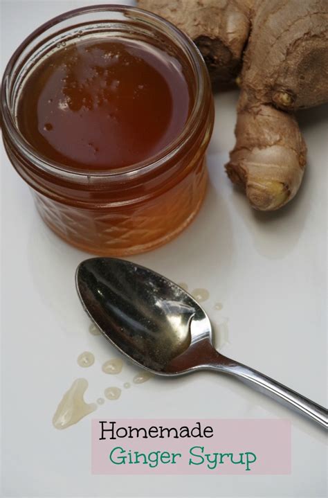 Homemade ginger syrup recipe - Turning the Clock Back