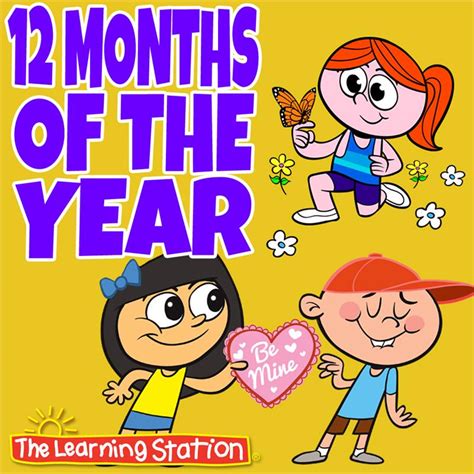 Twelve Months of the Year | The Learning Station