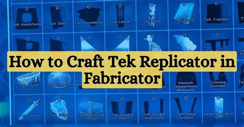 How to Craft Tek Replicator in Fabricator: Mastering Ark