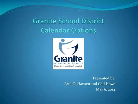 PPT - Granite School District Calendar Options PowerPoint Presentation ...