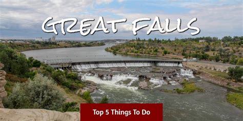 Top 5 Things to Do in Great Falls - A Weekend Visit - Avrex Travel