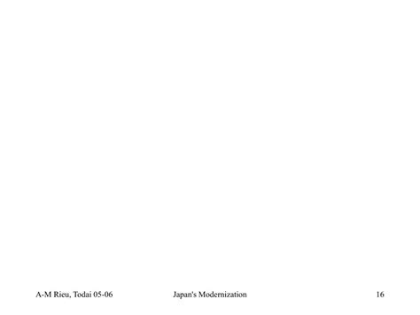 PPT - History of Japan’s Modernization: Japan’s modernization ...