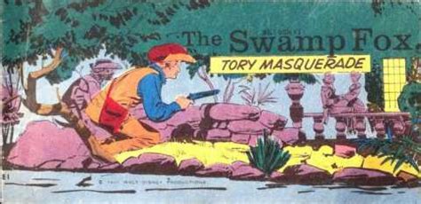 Walt Disney's The Swamp Fox, Tory Masquerade (Volume) - Comic Vine