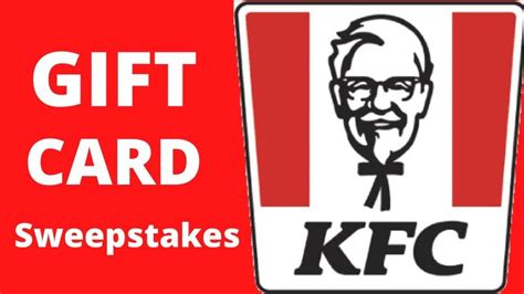 GIFT CARD SWEEPSTAKES- KFC GIFT CARD | Kfc, Gift card, Walmart gift cards