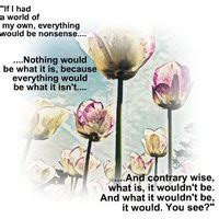 Alice In Wonderland Flower Quotes. QuotesGram