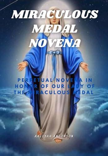 Miraculous Medal Novena prayer: Perpetual Novena In honor of our Lady ...