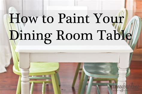 Painting the Dining Room Table: A Survivor's Story - Honeybear Lane