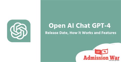 Open AI Chat GPT-4 Release Date, How it Works, and Features