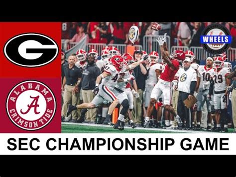 #3 Alabama vs #1 Georgia Highlights | SEC Championship Game | 2021 ...