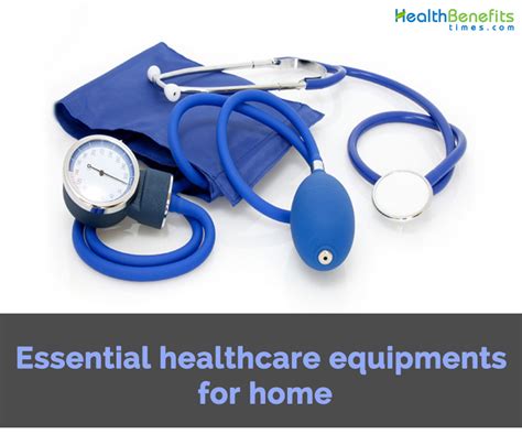 Essential healthcare equipment for home