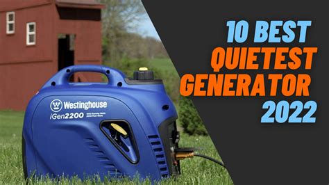 10 Best Quietest Generator Of 2022 | Best Generator Reviews