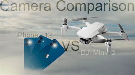 DJI mini 2 camera comparison with the iPhone 12 - YouTube