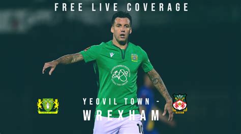 Yeovil Town Football Club - WATCH LIVE & FREE | Yeovil Town vs. Wrexham