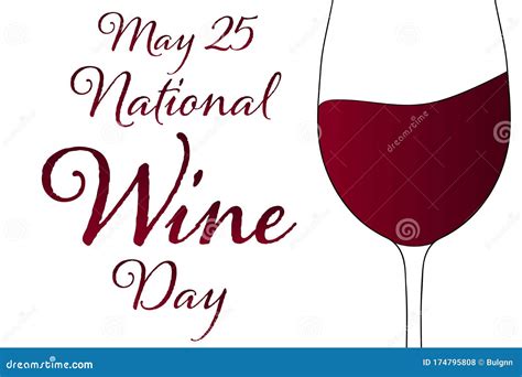 National Wine Day - May 25th. Holiday Concept Stock Vector ...