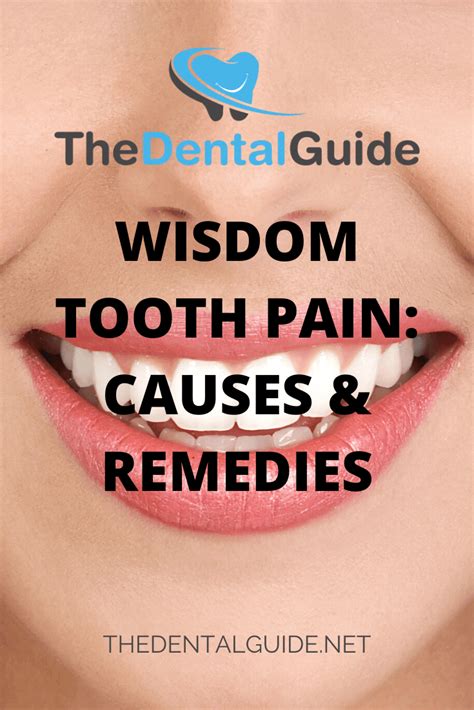 Wisdom Tooth Pain: Causes & Remedies - The Dental Guide