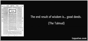 Talmud Quotes About Wisdom. QuotesGram