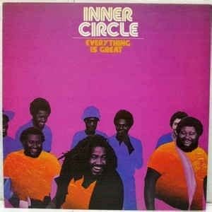 Inner Circle - Everything Is Great Lyrics and Tracklist | Genius