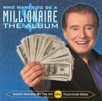 Who Wants to be a Millionaire: The Album - One of the strangest ...