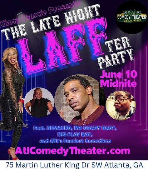 THE LATE NIGHT LAFFTER PARTY, Atlanta Comedy Theater Underground, 10 ...