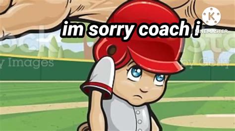 I'm sorry coach - YouTube