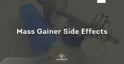 5+ Mass Gainer Side Effects (THAT ARE DEADLY!) - Max Health Living