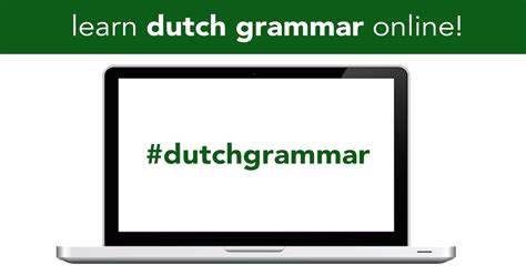 #dutchgrammar | Basic Dutch grammar - 50 online lessons