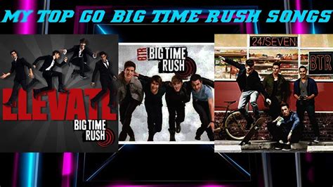 My Top 60 Big Time Rush Songs of all time. - YouTube