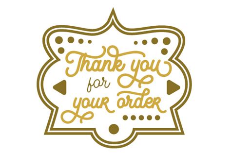 Thank You for Your Order SVG Cut file by Creative Fabrica Crafts ...