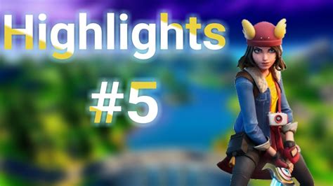 Fortnite Highlights #5 - YouTube