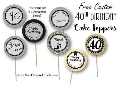 40th Birthday Cupcake Toppers - Free & Customizable