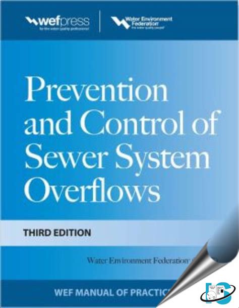 Prevention and Control of Sewer System Overflow, 3rd Edition, Water ...