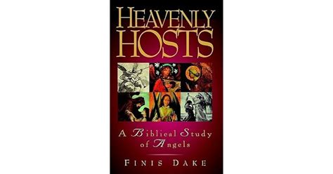 Heavenly Hosts by Finis Jennings Dake