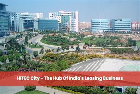 HITEC City - The Hub Of India's Leasing Business