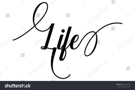 Life Script Cursive Calligraphy Typography Black: เวกเตอร์สต็อก (ปลอด ...