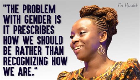 10 Essential Quotes from Feminist Icon Chimamanda Ngozi Adichie ...