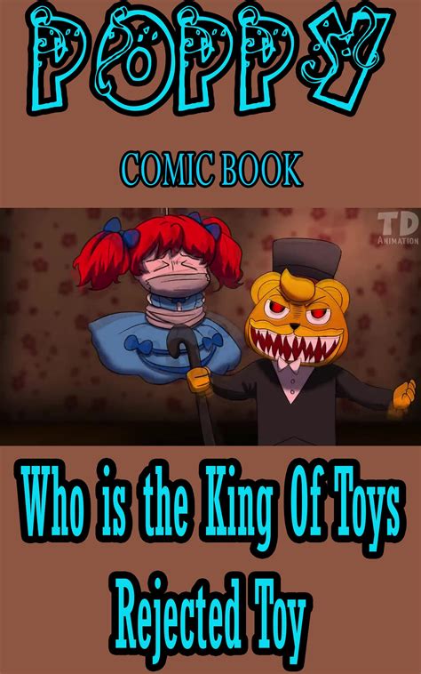 Poppy playtime game book: Who is the King Of Toys_ - Rejected Toy by ...