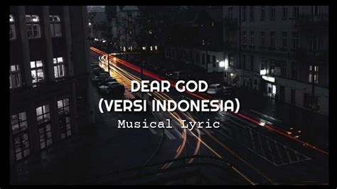 Dear God Versi Indonesia By.DwikiCj (video lirik) - YouTube Music