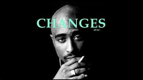 2Pac - Changes (Official Lyrics Video) ft. Talent - YouTube