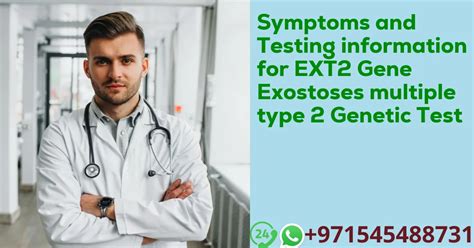 Symptoms and Testing information for EXT2 Gene Exostoses multiple type ...